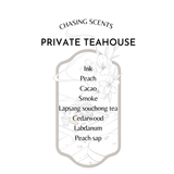 PRIVATE TEAHOUSE ™