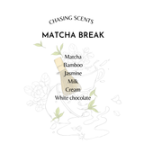 MATCHA BREAK ™